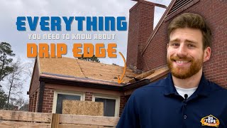 Drip Edge: Everything You Need to Know (ROOFING MATERIALS)