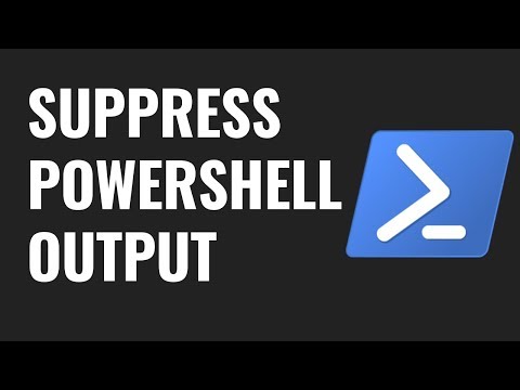4 ways to Suppress PowerShell Output