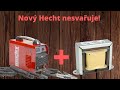 Pacient č.60 - Invertor Hecht nesvařuje bazickou elektrodou