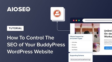 How To Control The SEO of Your BuddyPress WordPress Website