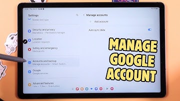 How to Add or Remove a Google Account on Samsung Galaxy Tab S9 FE
