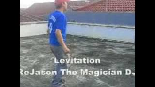 Levitation DJ ReJason (The Magician DJ)www.djrejason.com