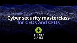 Cyber security Masterclass: Webinar recording