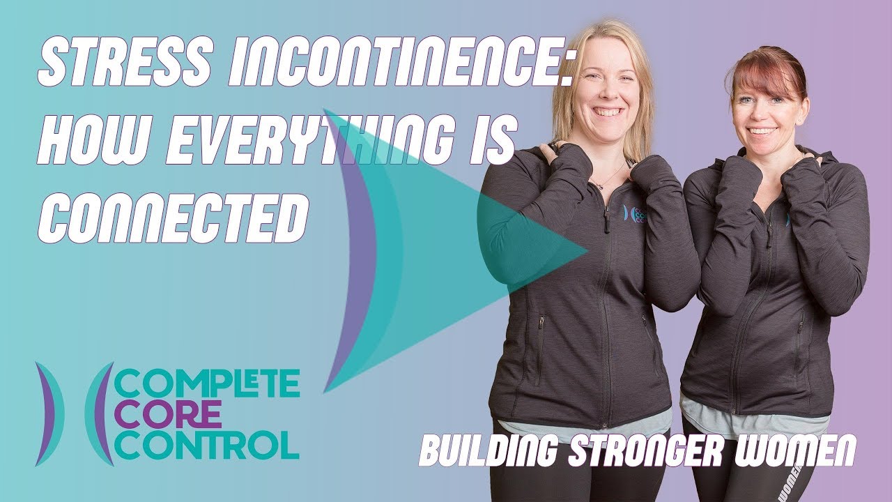 Stress Incontinence How it's Connected YouTube