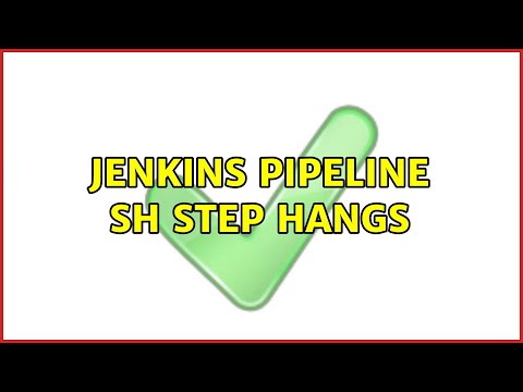 Jenkins Pipeline sh step hangs (2 Solutions!!)
