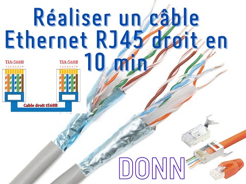 Réaliser un câble ethernet RJ45 droit  (câble réseau) et tester