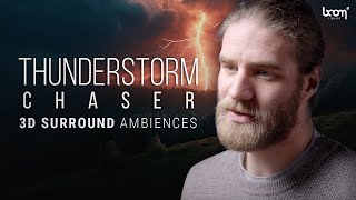 THUNDERSTORM CHASER | 3D Surround | Documentary