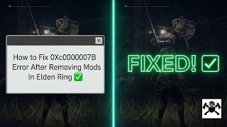 How to Fix 0Xc000007B Error After Removing Mods In Elden Ring ✅