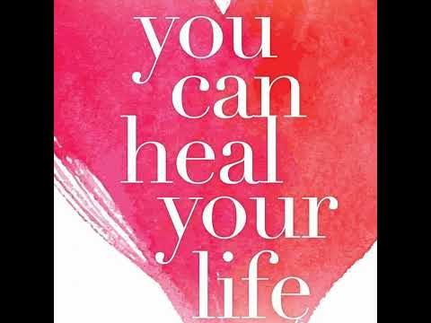 كتاب يمكنك شفاء حياتك للمؤلفة لويز هاى