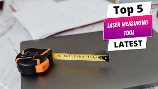 Best rated laser measuring tool