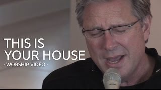 Don Moen - This Is Your House | Acoustic Worship Sessions chords