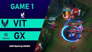 Team Vitality vs GIANTX - Game 1 | LEC Spring 2026 | VIT vs GX