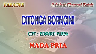 DITONGA BORNGINI ll KARAOKE BATAK ll MARSADA BAND ll NADA PRIA E=DO