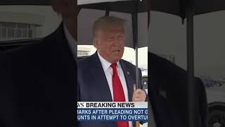 Trump gives statement after pleading not guilty during arraignment