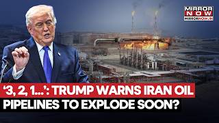 Trump To Bomb Irans Oil Pipelines Hormuz Blockade Threatens Tehrans Energy Production