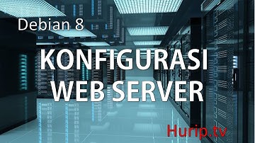 TUTORIAL WEB SERVER DEBIAN 8