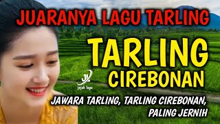 Suara Merdu  Bass Empuk Banget  Tarling Dangdut Jawara Tarling Tarling Cirebonan Paling Jernih