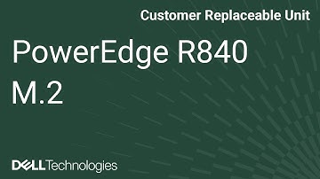 Dell  PowerEdge R840 and R940XA: Remove/Install BOSS and M.2