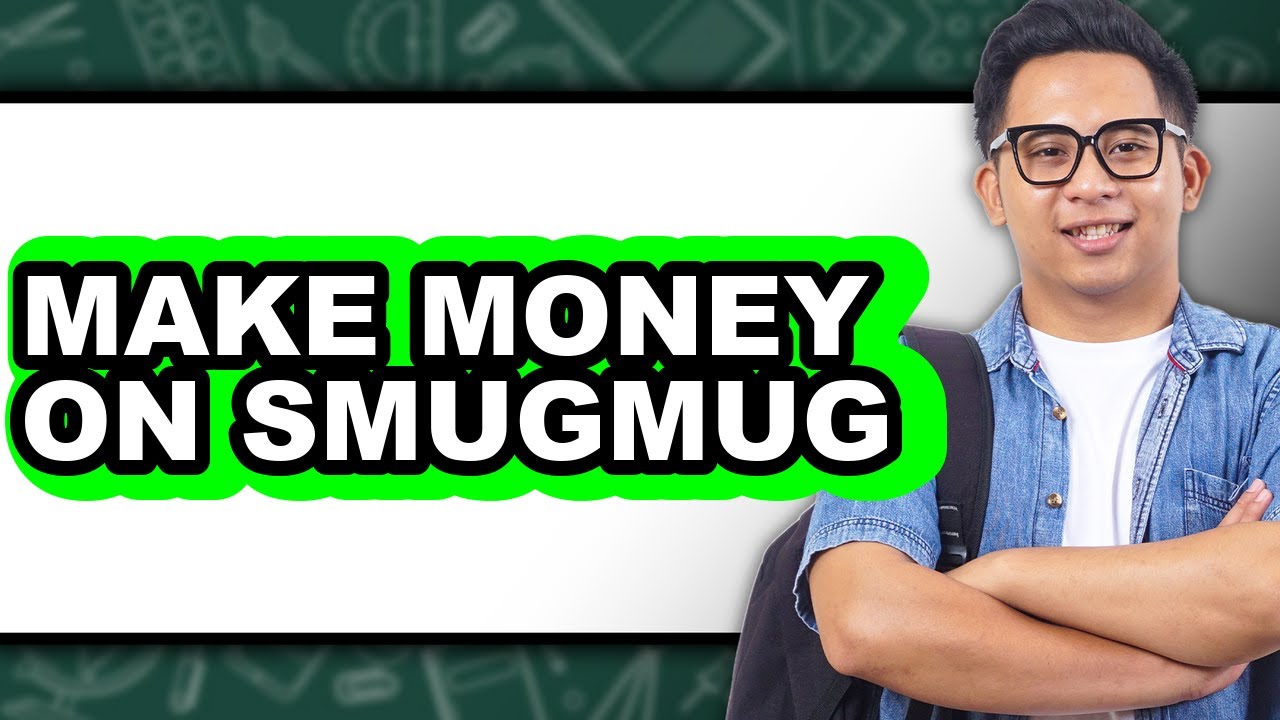 How To Make Money On Smugmug - Step By Step