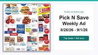 Full Pick N Save Weekly Ad (8/26/26 - 9/1/26) Top 10 Deals Guide