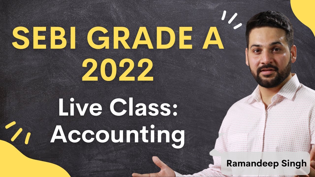 SEBI Grade A 2022 - Live Class(Cash Flow Statement)
