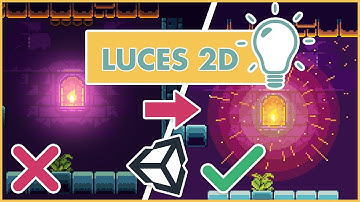 Luces 2D en Unity: CONSEJOS para iluminar