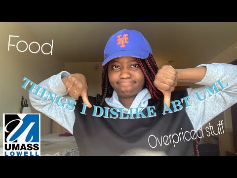 THINGS I DISLIKE ??ABOUT UMASS LOWELL(COLLEGE) |Overpriced stuff, bad food, transportation problems