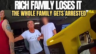 Rich Family Loses It, the Whole Family Gets Arrested