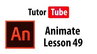 Adobe Animate Tutorial - Lesson 49 - Importing Illiustrator Items
