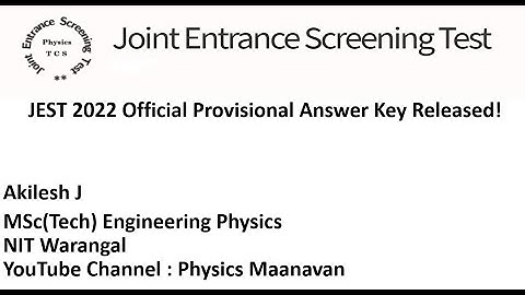 JEST 2022 Official Provisional Answer Key Released! - Tamil | JEST 2022 | Physics Maanavan