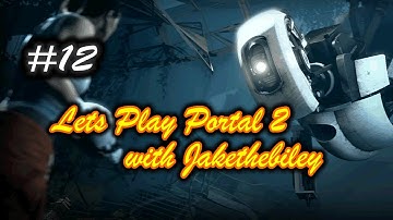 Lets play portal 2 with jakethebiley I hit the wrong button on my gamepad