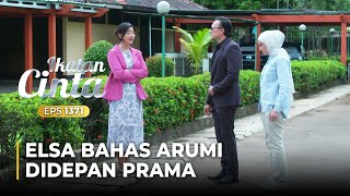 CEKCOK OMONGAN!! Elsa Akan Kembalikan Arumi Ke Penjara | IKATAN CINTA | EPS.1371 (3/5)