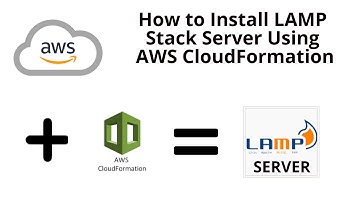 How to Install LAMP Stack Server Using AWS CloudFormation