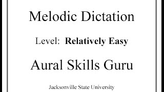 Melodic Dictation (R2) #12:  Relatively Easy