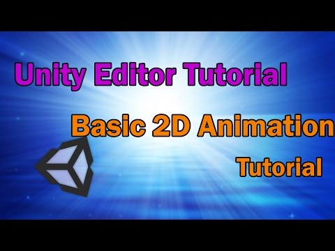 7.Unity3d Tutorial -Basic 2D Animation Tutorial