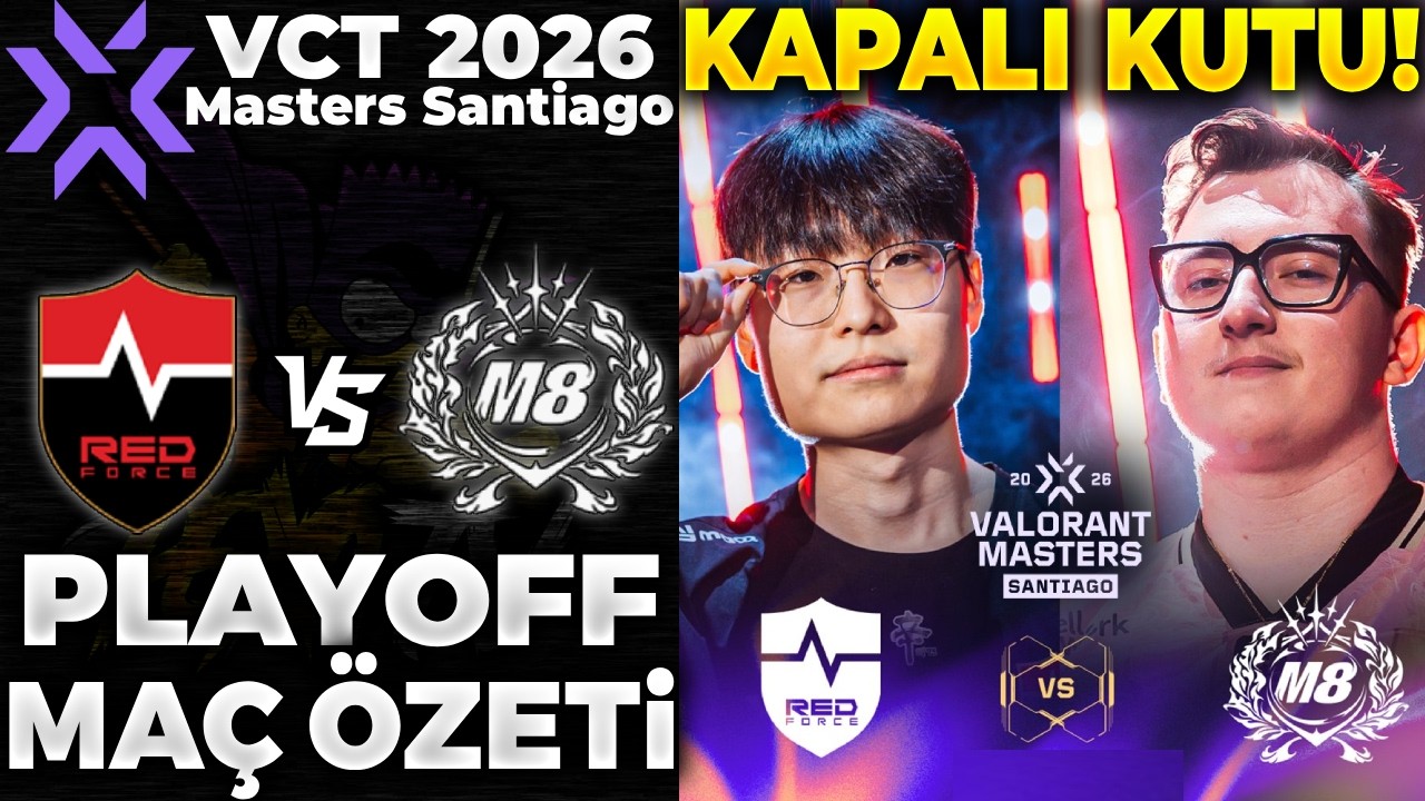 NONGSHIM REDFORCE vs GENTLE MATES MAÇ ÖZETİ | VALORANT Masters Santiago 2026