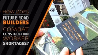 How Does Future Road Builders Combat Construction Worker Shortages?