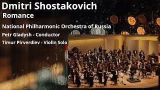 Dmitri Shostakovich / Romance - National Philharmonic of Russia, Petr Gladysh, Timur Pirverdiev