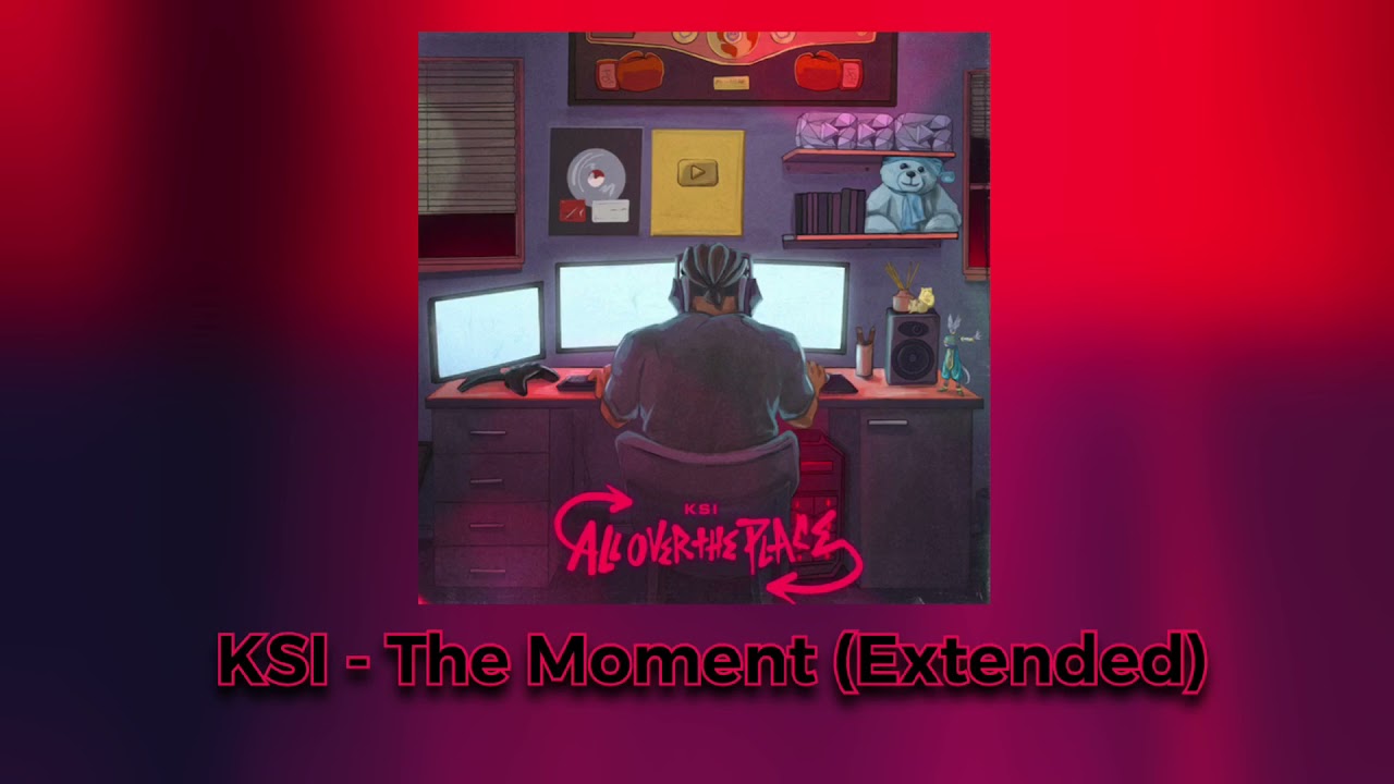 KSI - The Moment (Extended)