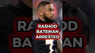 🚨BREAKING NEWS: Rashod Bateman Arrested #ravens #baltimoreravens #shorts #nflshorts