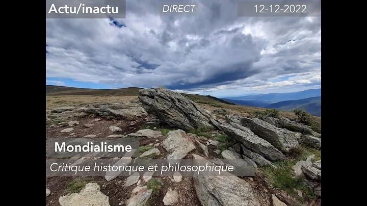 Mondialisme : critique historique et philosophique