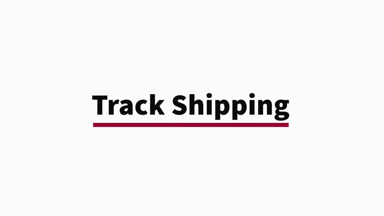 Track Shipping YouTube