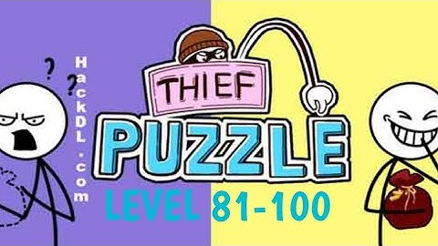 THIEF PUZZLE Level 81 - 100 Solution part #4