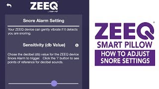How To Adjust Snore Settings on ZEEQ Smart Pillow - REM-Fit screenshot 4