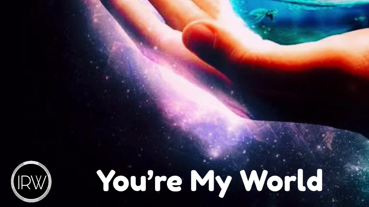 You're My World ( Lyrics ) YouTube