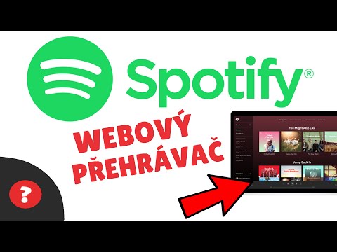 Jak spustit WEBOVÝ PŘEHRÁVAČ pro SPOTIFY | Návod | SPOTIFY