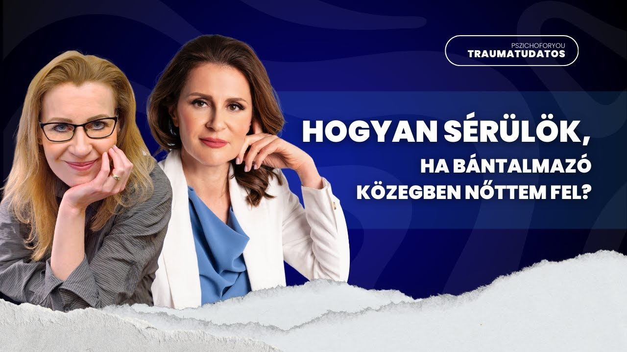 Traumatudatos: Életre szóló sebek – Hogyan sérülök, ha bántalmazó közegben nőttem fel?
