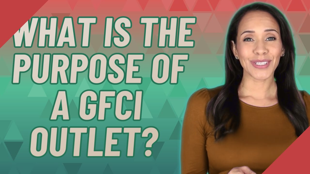 What is the purpose of a GFCI outlet? YouTube