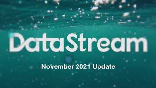 DataStream Program Update - November 2021