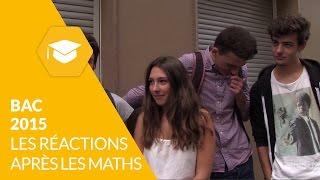 Bac 2015 : les réactions après l'épreuve de mathématiques